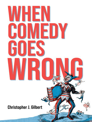 cover image of When Comedy Goes Wrong